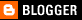 Blogger